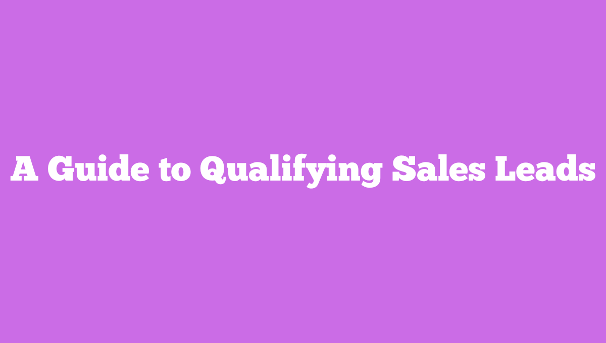 qualifying sales leads