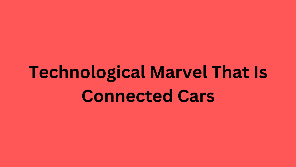 Connected car technology