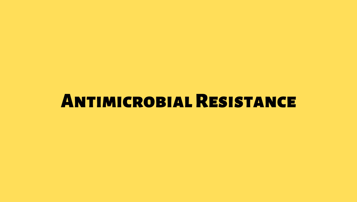 antimicrobial resistance