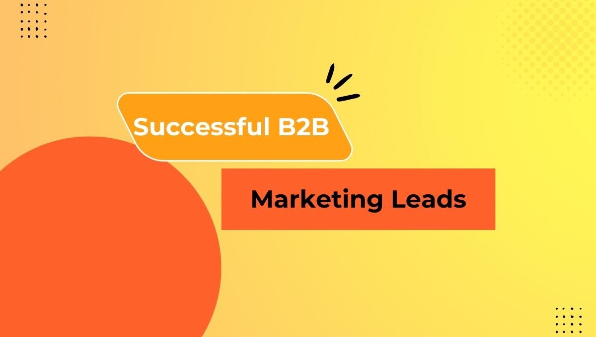 B2B marketing lead generation