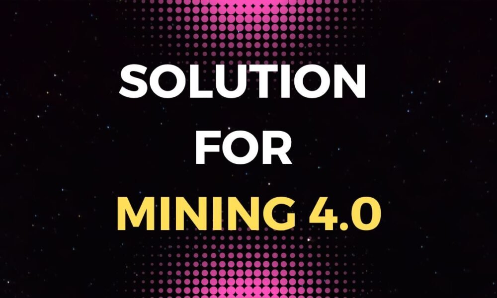Mining 4.0
