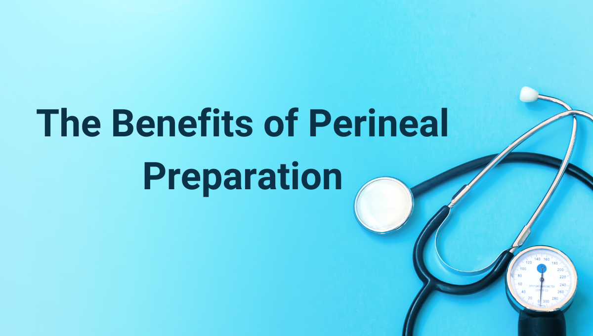 Perineal Preparation