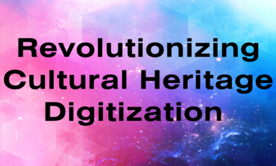 Digitization of cultural heritage