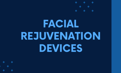 Facial Rejuvenation Devices