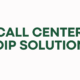 Call Center VoIP Solutions