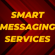 Smart Messaging Services