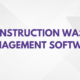 construction waste management software