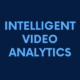 Intelligent Video Analytics