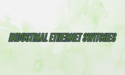 Industrial Ethernet Switches