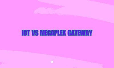IoT vs Megaplex Gateway