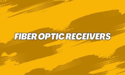 Fiber Optic Receivers